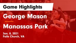 George Mason  vs Manassas Park Game Highlights - Jan. 8, 2021