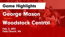 George Mason  vs Woodstock Central  Game Highlights - Feb. 5, 2021