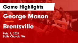George Mason  vs Brentsville Game Highlights - Feb. 9, 2021