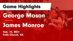 George Mason  vs James Monroe Game Highlights - Feb. 14, 2021