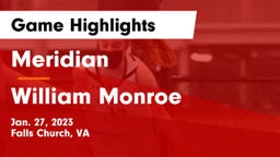 Meridian  vs William Monroe  Game Highlights - Jan. 27, 2023