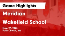 Meridian  vs Wakefield School Game Highlights - Nov. 27, 2023