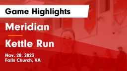Meridian  vs Kettle Run  Game Highlights - Nov. 28, 2023