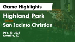 Highland Park  vs San Jacinto Christian  Game Highlights - Dec. 30, 2023