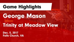 George Mason  vs Trinity at Meadow View Game Highlights - Dec. 5, 2017