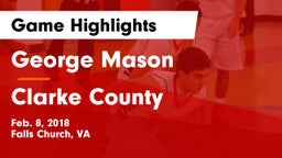 George Mason  vs Clarke County  Game Highlights - Feb. 8, 2018