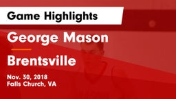 George Mason  vs Brentsville Game Highlights - Nov. 30, 2018