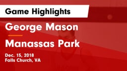 George Mason  vs Manassas Park Game Highlights - Dec. 15, 2018