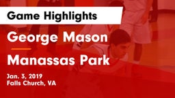 George Mason  vs Manassas Park Game Highlights - Jan. 3, 2019