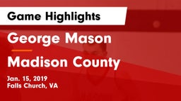 George Mason  vs Madison County  Game Highlights - Jan. 15, 2019