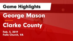 George Mason  vs Clarke County  Game Highlights - Feb. 5, 2019