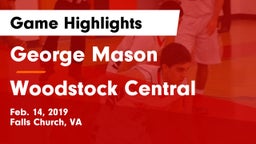 George Mason  vs Woodstock Central  Game Highlights - Feb. 14, 2019