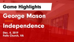 George Mason  vs Independence  Game Highlights - Dec. 4, 2019