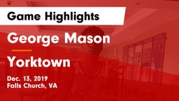 George Mason  vs Yorktown  Game Highlights - Dec. 13, 2019