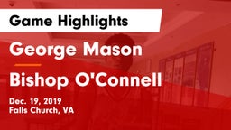 George Mason  vs Bishop O'Connell  Game Highlights - Dec. 19, 2019