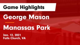 George Mason  vs Manassas Park  Game Highlights - Jan. 12, 2021