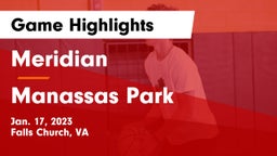 Meridian  vs Manassas Park Game Highlights - Jan. 17, 2023