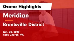 Meridian  vs Brentsville District  Game Highlights - Jan. 20, 2023