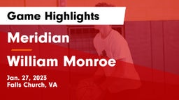 Meridian  vs William Monroe Game Highlights - Jan. 27, 2023