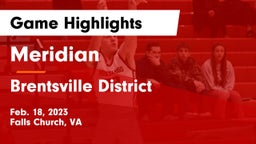 Meridian  vs Brentsville District  Game Highlights - Feb. 18, 2023