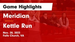 Meridian  vs Kettle Run  Game Highlights - Nov. 28, 2023