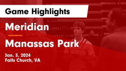 Meridian  vs Manassas Park  Game Highlights - Jan. 3, 2024