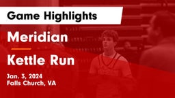 Meridian  vs Kettle Run  Game Highlights - Jan. 3, 2024