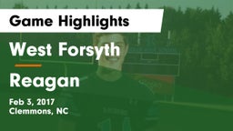 West Forsyth  vs Reagan  Game Highlights - Feb 3, 2017