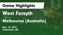 West Forsyth  vs Melbourne (Australia) Game Highlights - Dec. 15, 2017