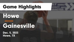 Howe  vs Gainesville  Game Highlights - Dec. 5, 2023