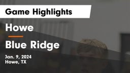 Howe  vs Blue Ridge  Game Highlights - Jan. 9, 2024