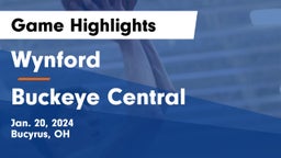 Wynford  vs Buckeye Central  Game Highlights - Jan. 20, 2024