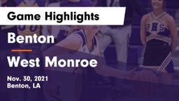 Benton  vs West Monroe  Game Highlights - Nov. 30, 2021