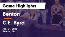 Benton  vs C.E. Byrd  Game Highlights - Jan. 21, 2022
