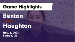 Benton  vs Haughton  Game Highlights - Nov. 6, 2023
