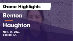 Benton  vs Haughton  Game Highlights - Nov. 11, 2023