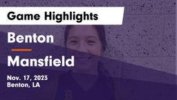 Benton  vs Mansfield  Game Highlights - Nov. 17, 2023
