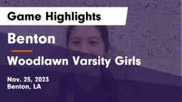Benton  vs Woodlawn  Varsity Girls Game Highlights - Nov. 25, 2023