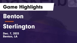 Benton  vs Sterlington  Game Highlights - Dec. 7, 2023