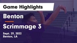 Benton  vs Scrimmage 3 Game Highlights - Sept. 29, 2022