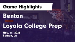 Benton  vs Loyola College Prep  Game Highlights - Nov. 16, 2023