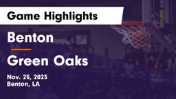 Benton  vs Green Oaks Game Highlights - Nov. 25, 2023