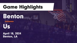 Benton  vs Us Game Highlights - April 18, 2024