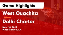 West Ouachita  vs Delhi Charter  Game Highlights - Nov. 18, 2019