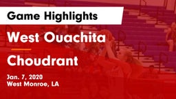 West Ouachita  vs Choudrant  Game Highlights - Jan. 7, 2020