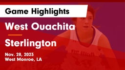 West Ouachita  vs Sterlington  Game Highlights - Nov. 28, 2023