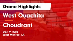 West Ouachita  vs Choudrant  Game Highlights - Dec. 9, 2023