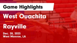 West Ouachita  vs Rayville  Game Highlights - Dec. 28, 2023