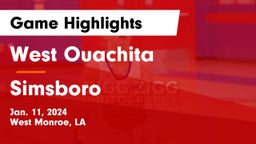 West Ouachita  vs Simsboro Game Highlights - Jan. 11, 2024