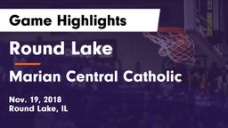 Round Lake  vs Marian Central Catholic  Game Highlights - Nov. 19, 2018